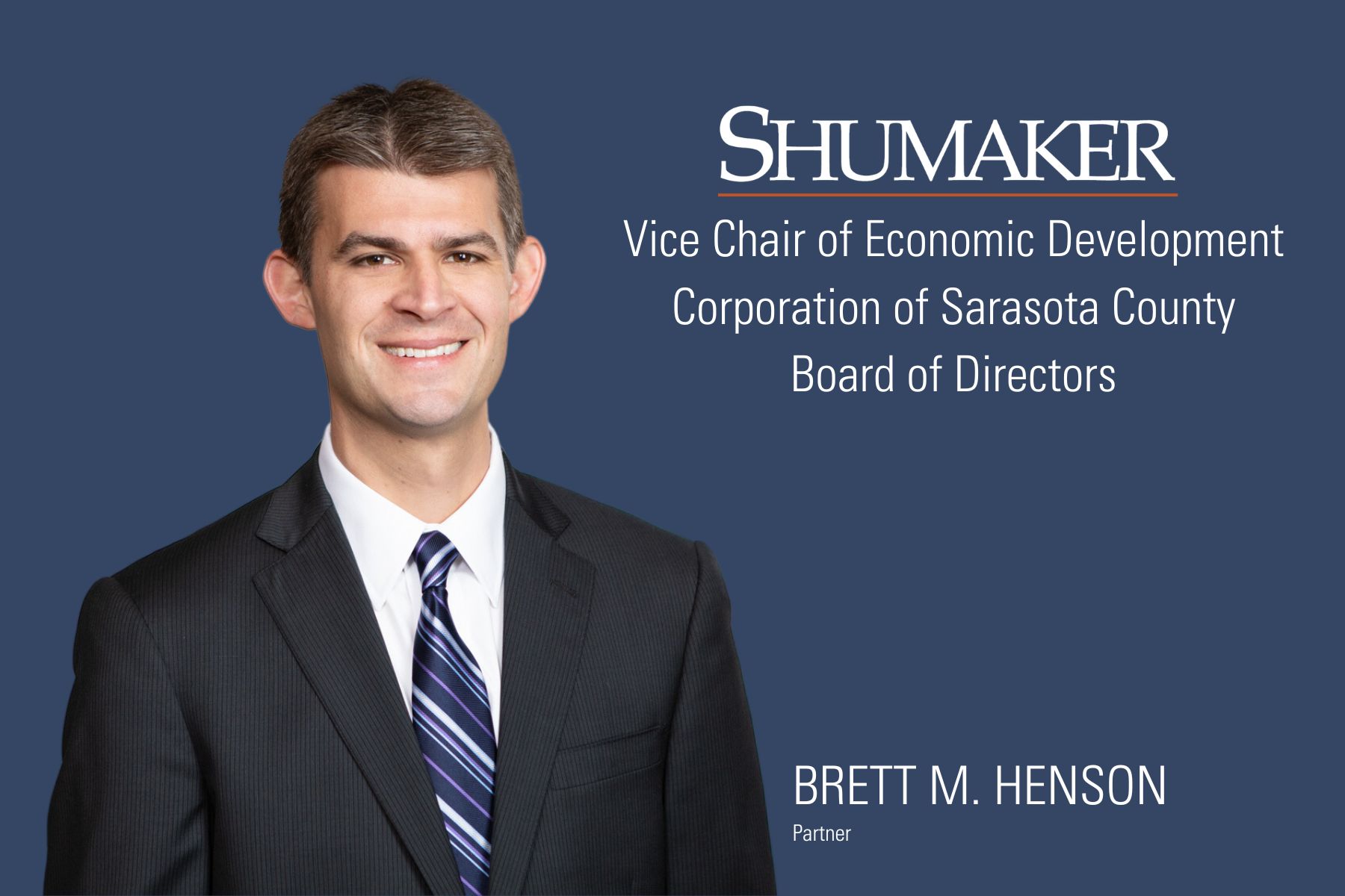 Brett M. Henson Named Vice Chair of Economic Development Corporation of Sarasota County Board of Directors