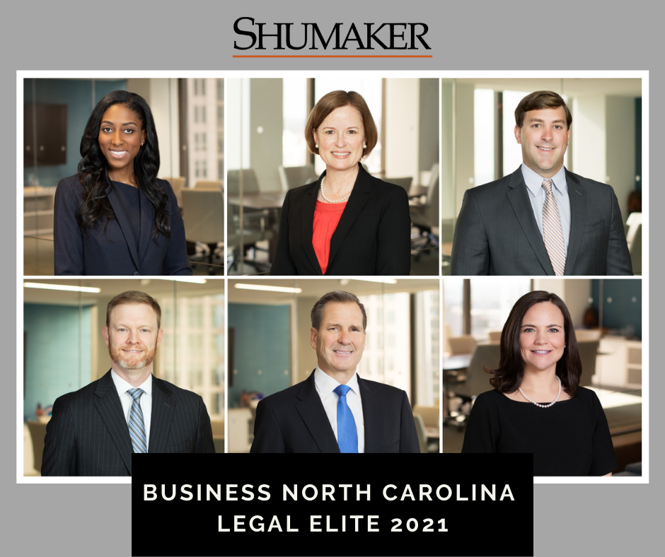 Six Shumaker Attorneys Rated Among the Best in Business North Carolina Magazine’s “Legal Elite 2021”