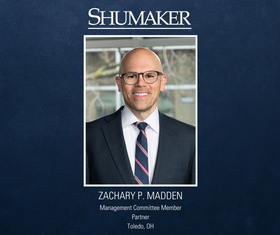 Shumaker Announces Zachary Madden as New Management Committee Member