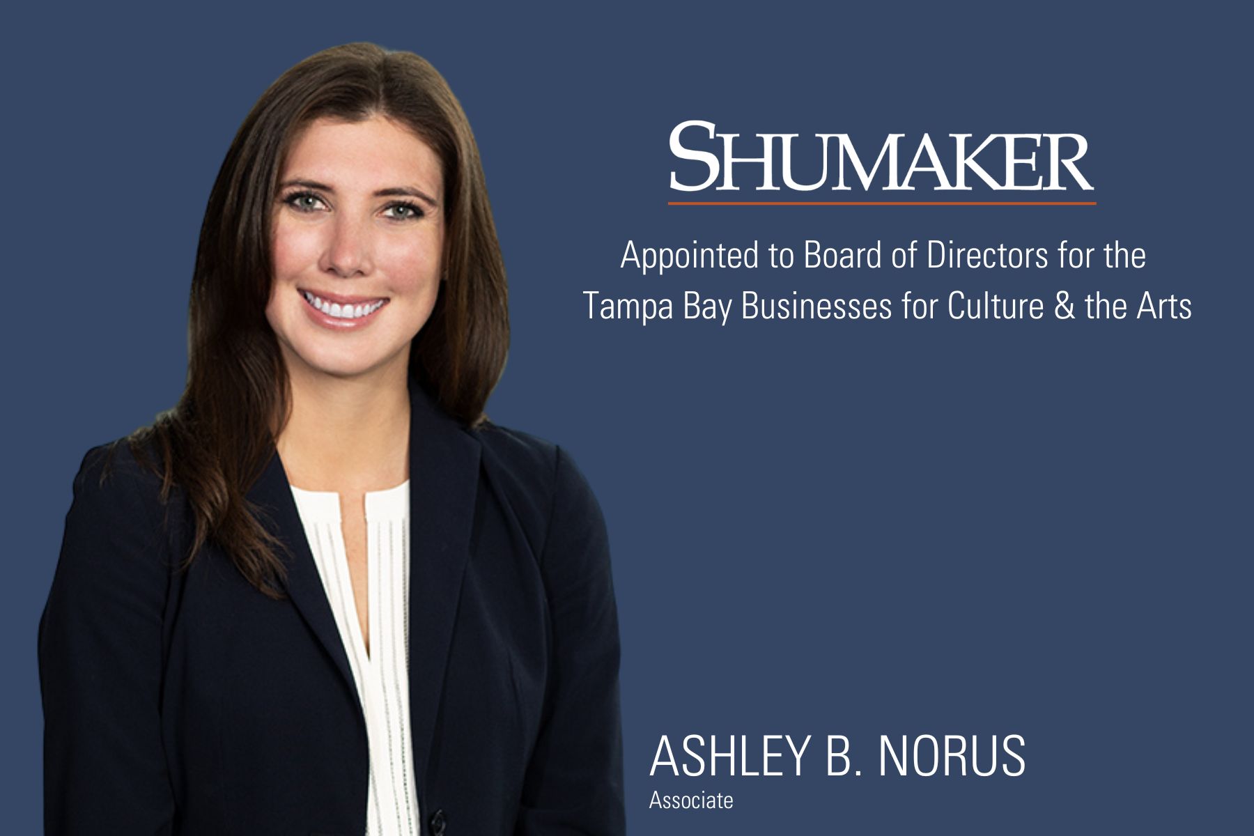 Shumaker’s Commitment to TBBCA Expands to Three Decades; Ashley B. Norus Elected to Board of Directors
