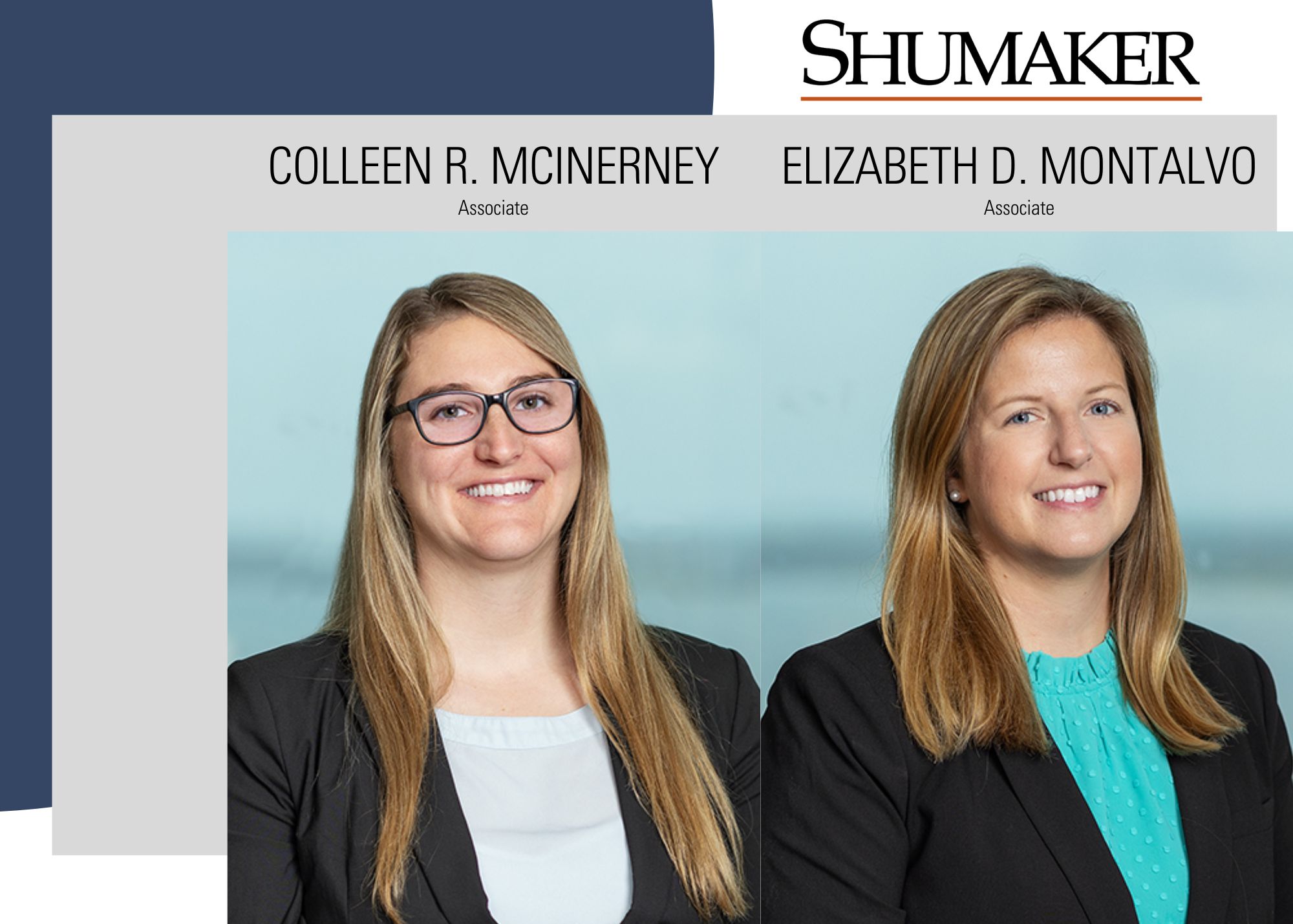 Shumaker Welcomes Colleen R. McInerney and Elizabeth D. Montalvo to the Firm 
