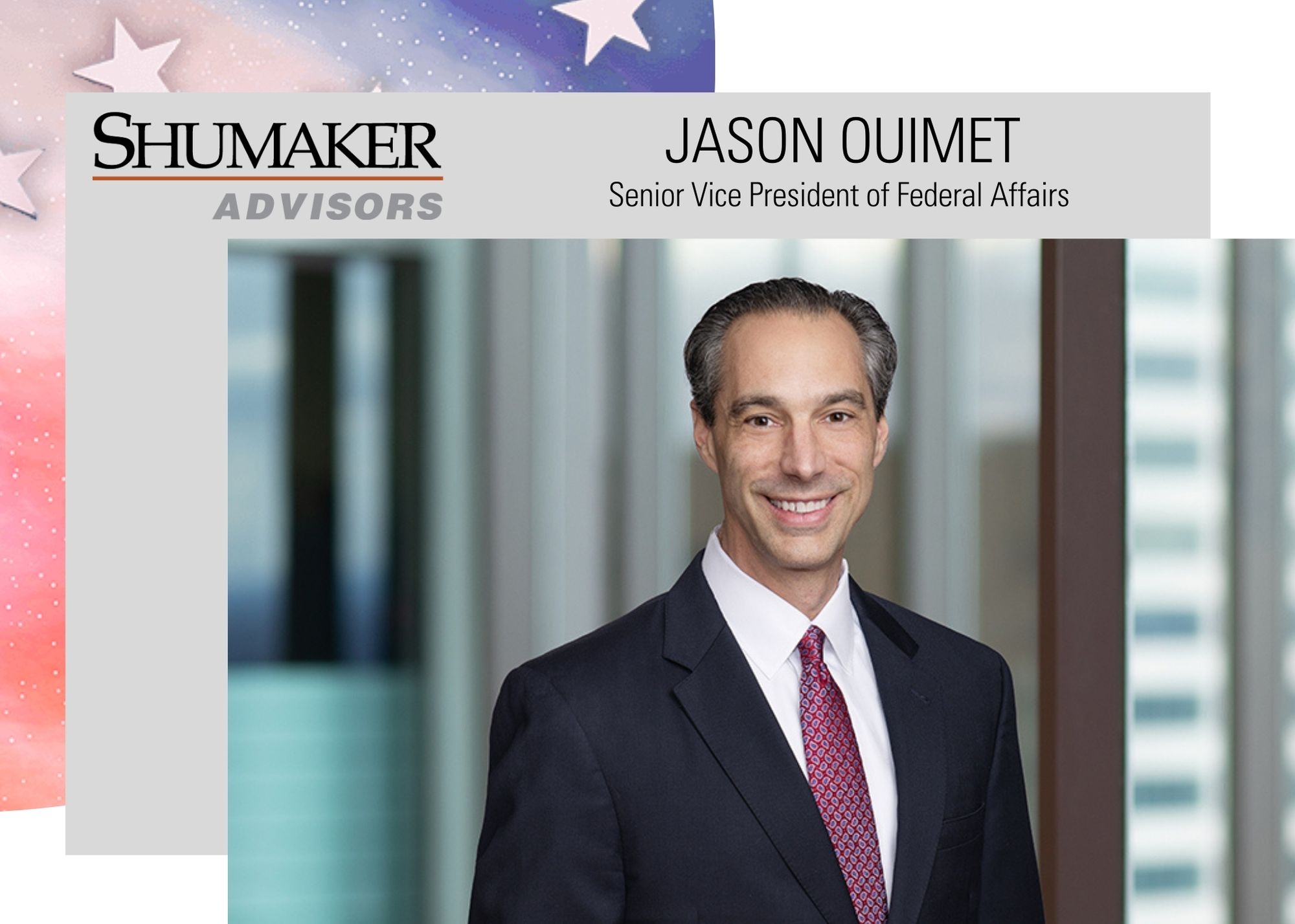 Nationally Recognized Lobbyist Jason Ouimet  Joins Shumaker Advisors