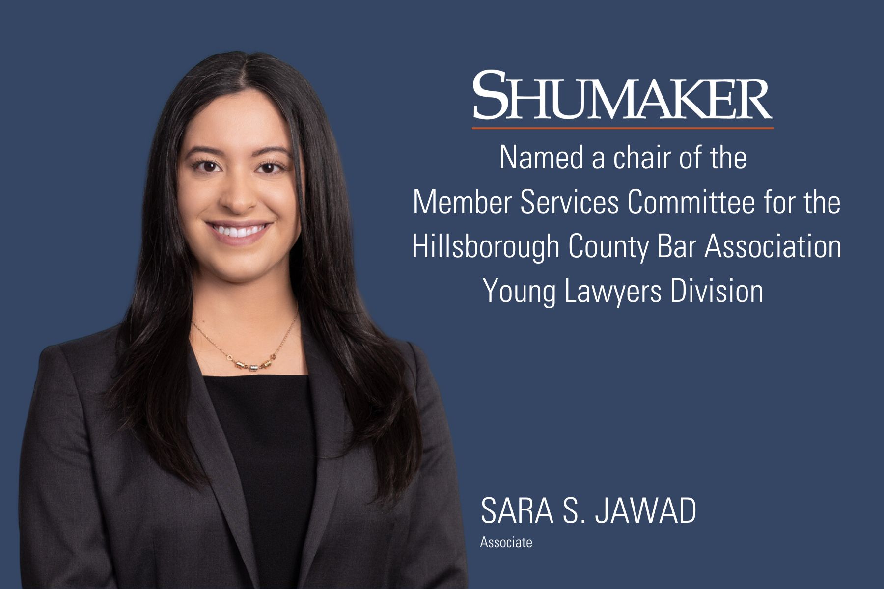 Sara S. Jawad Appointed to Leadership Role for Hillsborough County Bar Association Young Lawyers Division