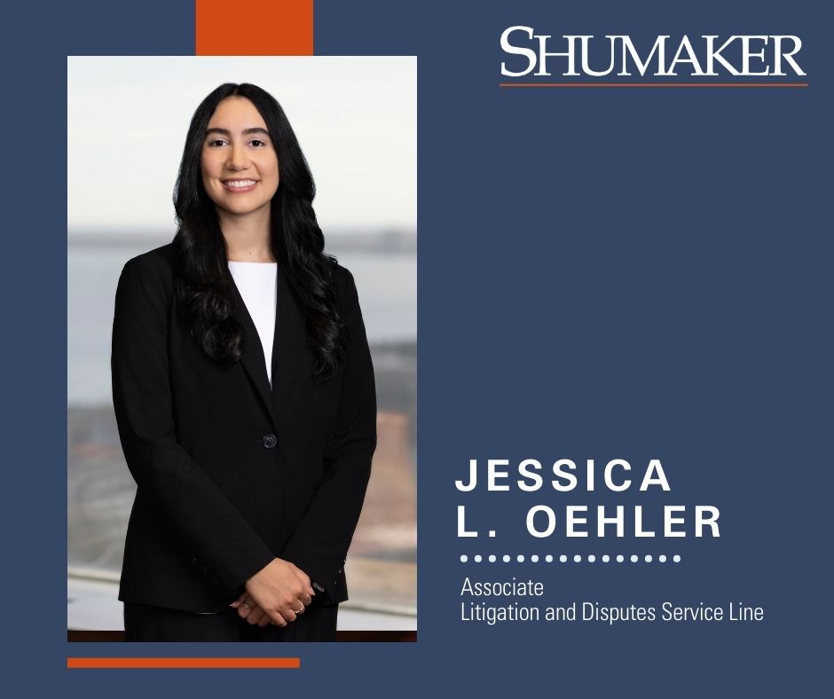 Jessica L. Oehler Joins Shumaker’s Litigation and Disputes Service Line