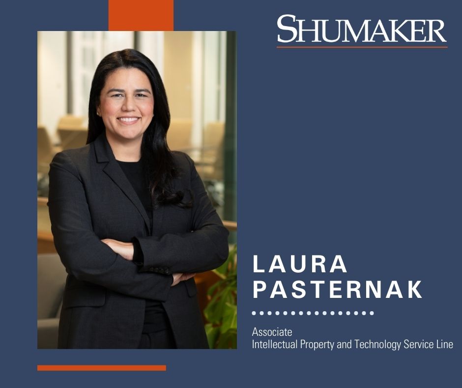 Shumaker Continues Growth of Its Intellectual Property and Technology Service Line with the Addition of Laura Pasternak