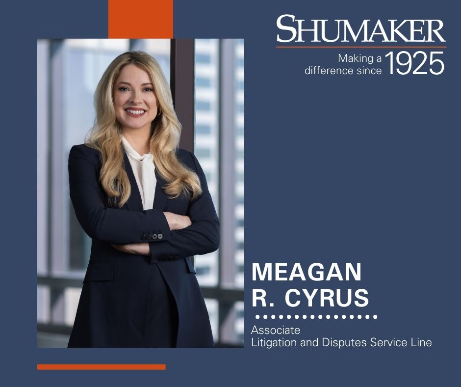 Shumaker’s Insurance Recovery Team Continues Growth with Addition of Meagan R. Cyrus