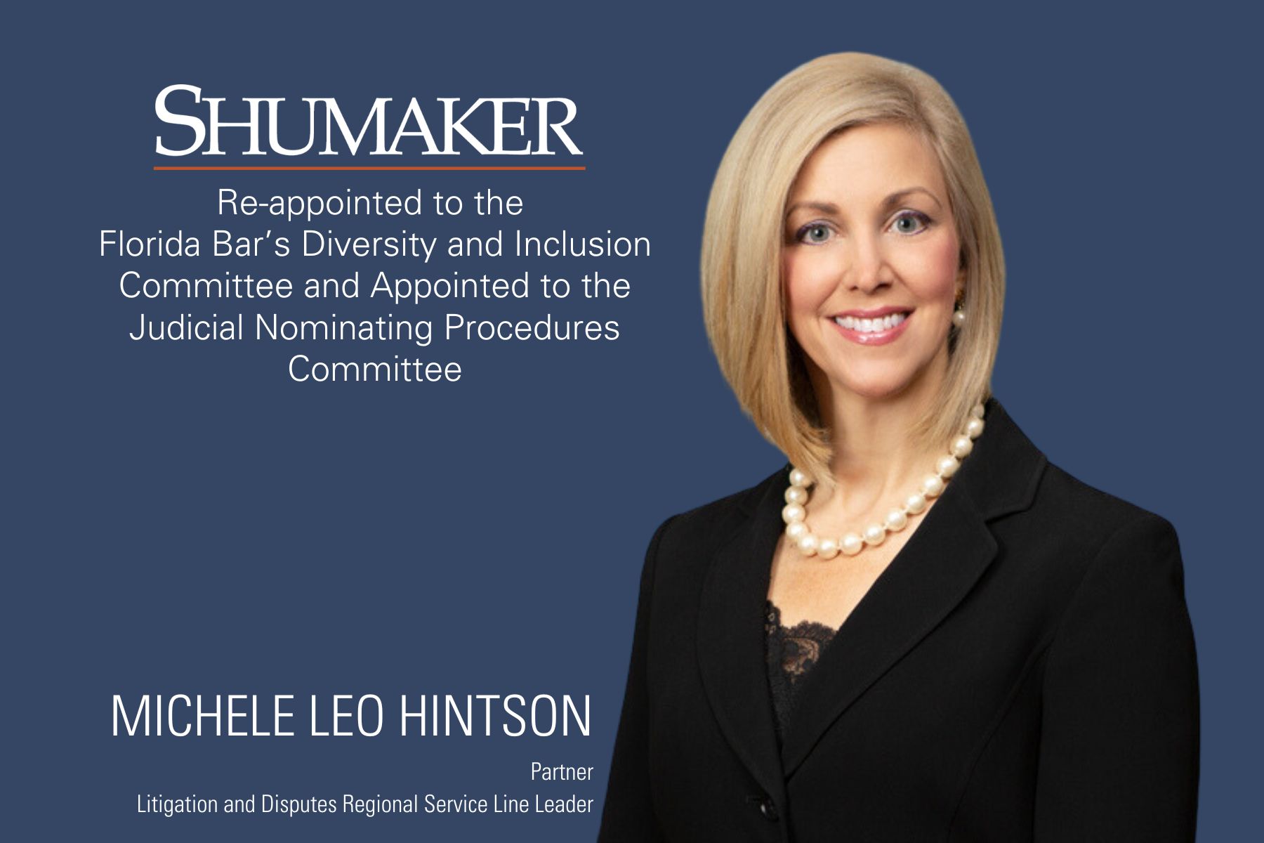 Shumaker’s Michele Leo Hintson Selected by the Florida Bar to Serve on Two Committees
