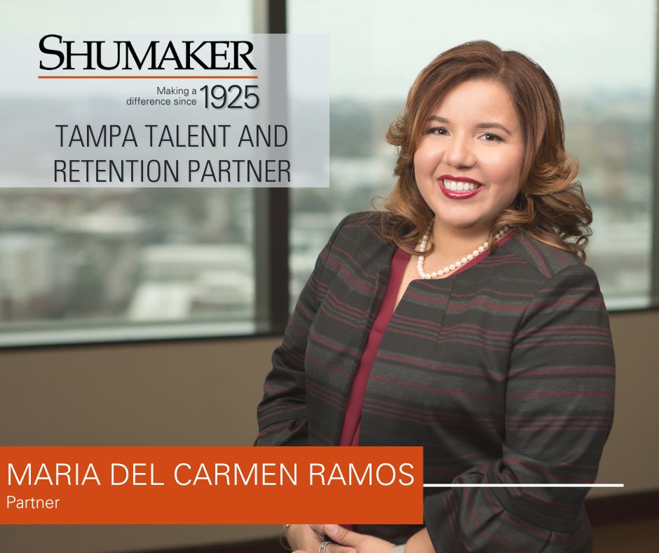 Shumaker Remains Focused on Retaining and Fostering Talent; Appoints Maria Ramos as Tampa's Talent and Retention Partner