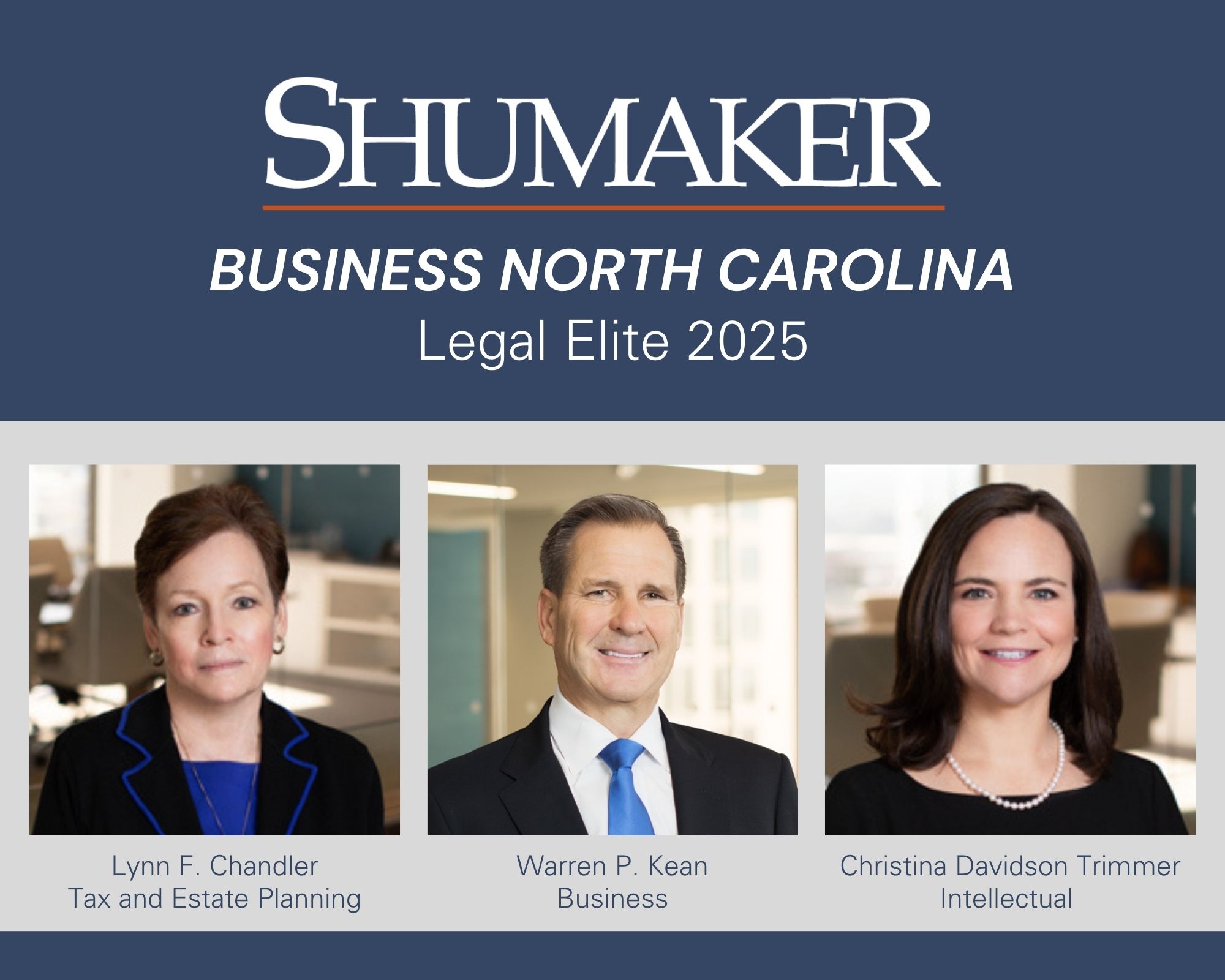 Three Shumaker Partners Honored as North Carolina Legal Elite 