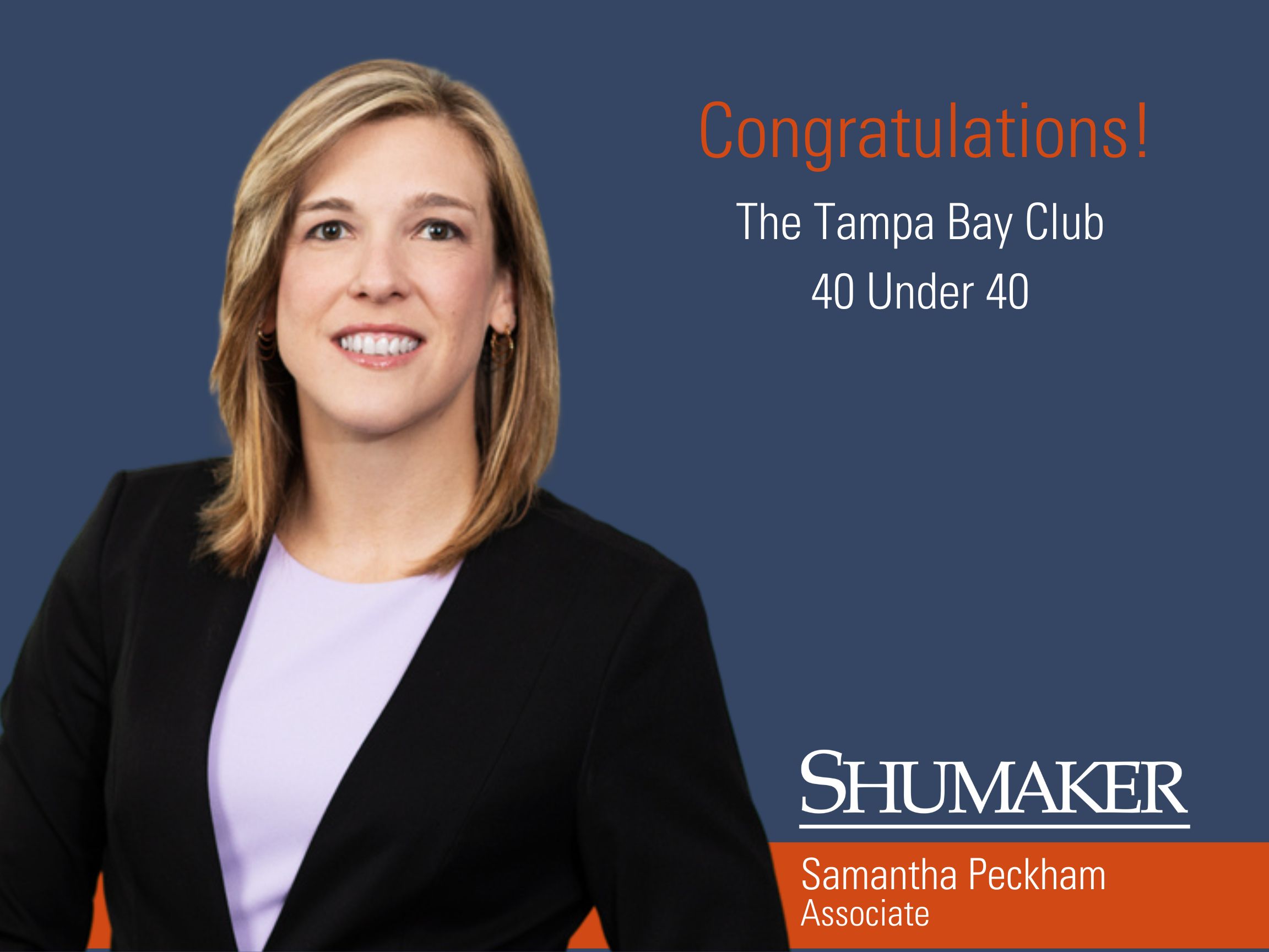 Samantha R. Peckham Named to The Tampa Bay Club 40 Under 40 