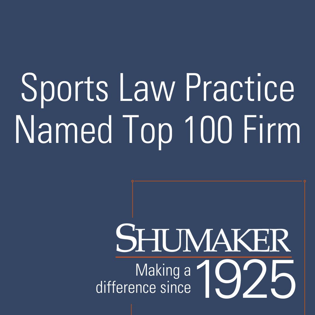 Shumaker’s Sports Law Practice Recognized as Top 100 Firm for Second Consecutive Year