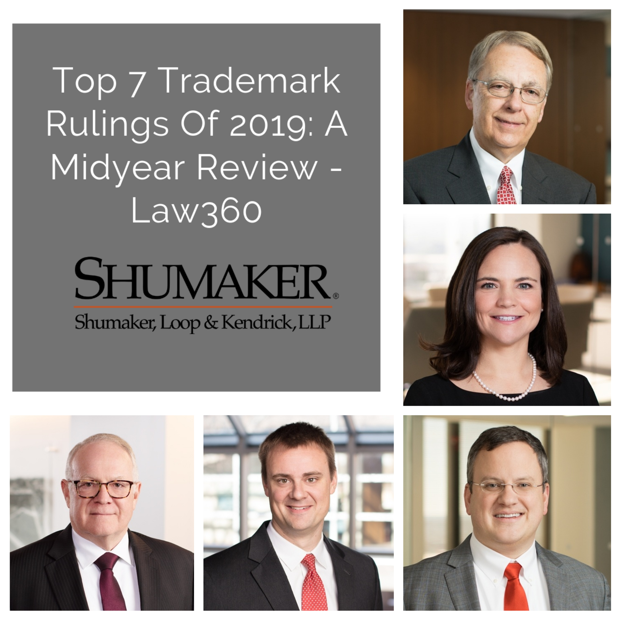 Shumaker Earns 2 of Top 7 Trademark Rulings in Law360’s Midyear Review